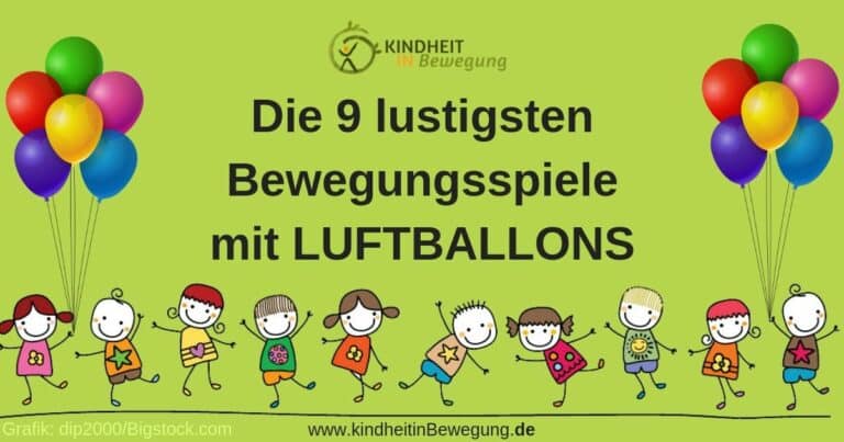 Die 9 Lustigsten Bewegungsspiele Mit Luftballon