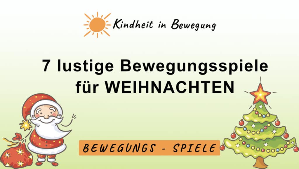 Bewegungsspiele für Weihnachten
