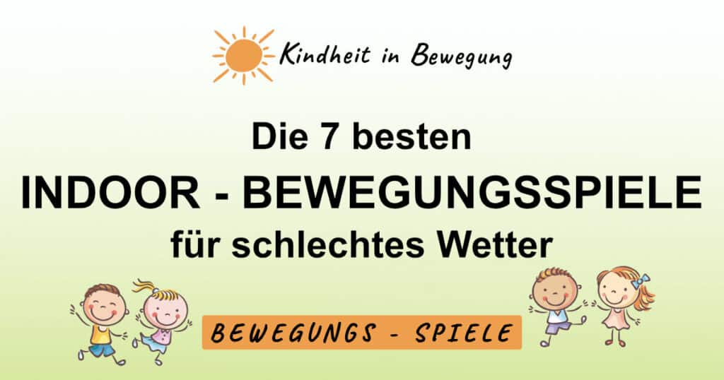 Bewegungsspiele indoor