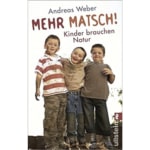 Andreas Weber: Mehr Matsch